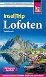 Reise Know-How InselTrip Lofoten: Reiseführer mit Insel-Faltplan und kostenloser Web-App