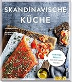 Skandinavische Küche: Lieblingsrezepte aus dem hohen Norden